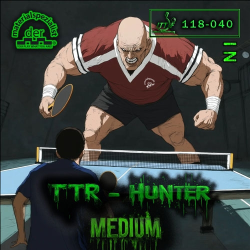 Der Materialspezialist TTR-Hunter Medium