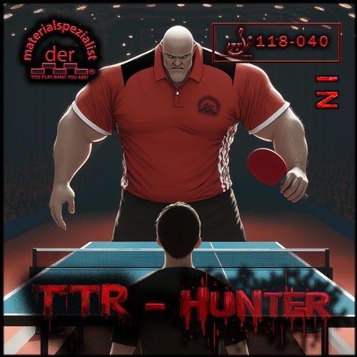 Der Materialspezialist TTR-Hunter